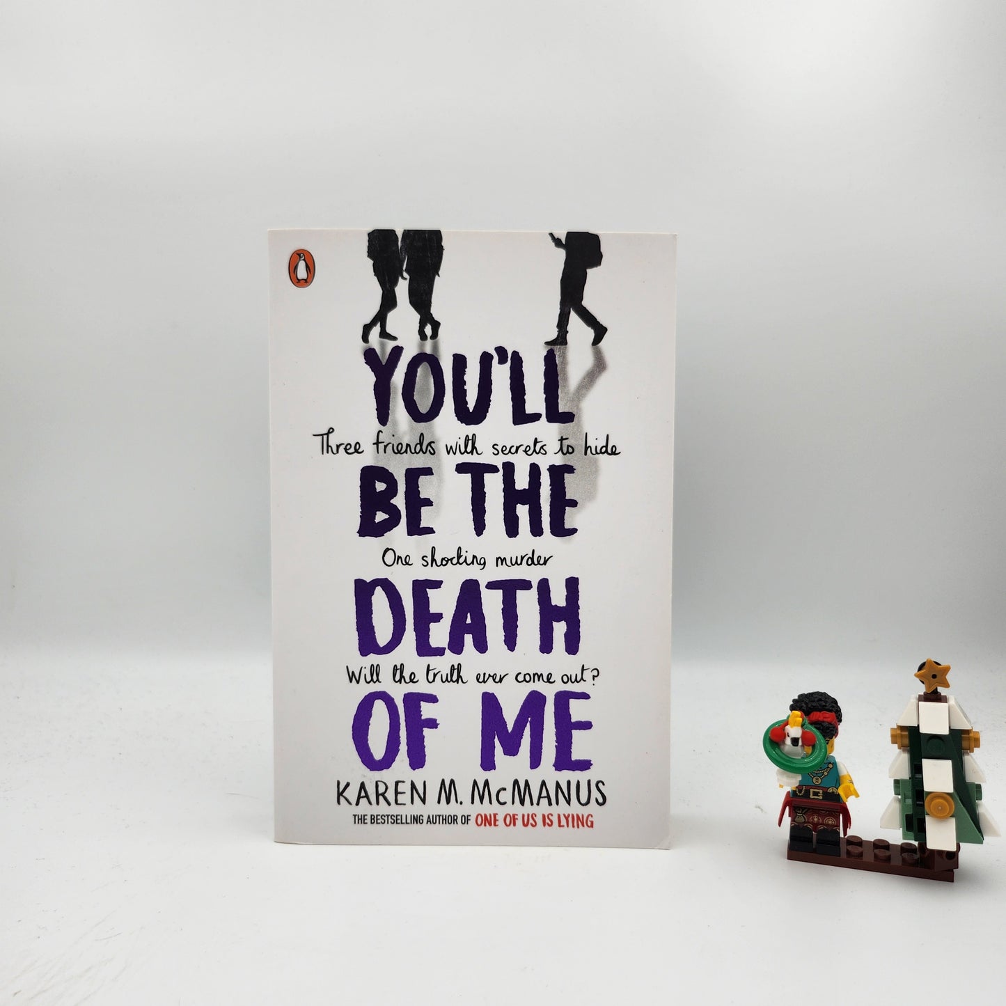 You'll Be the Death of Me - Karen M. McManus