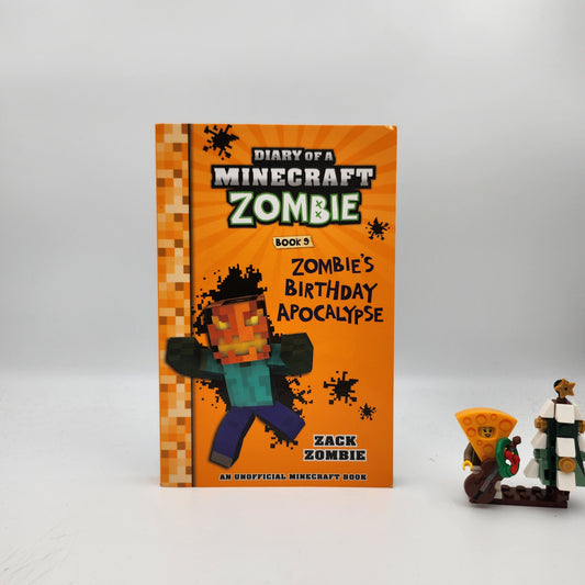Zombie's Birthday Apocalypse (Diary of a Minecraft Zombie #9) - Zack Zombie